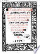 Tratado Clamado Excelencias de la fe: ayentado de muchas flores de los libros de los excelentes varones ... colegido por un religioso de la orden de los menores de la provincia de Santiago