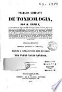 Tratado completo de tocsicologia: (Imp. de Manuel Alvarez)