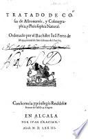 Tratado de cosas de Astronomia y Cosmografia, y Philosophia Natural