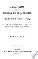 Tratado de la Iglesia de Jesucristo, ó Historia eclesiástica