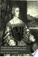 Tratado de las campañas y otros acontecimientos de los ejércitos del emperador Cárlos v en Italia, Francia, Austria, Berbería y Grecia desde 1521 hasta 1545 [ed. by G. Cruzada Villaamil].