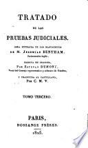 Tratado de las Pruebas Judiciales ... escrita en francés por E. Dumont ... y traducida al castellano por C. M. V.
