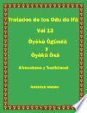 TRATADO DE LOS ODU DE IFA Vol. 13 OYEKU OGUNDA Y OYEKU OSA