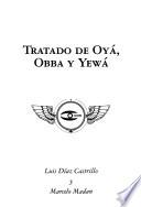 Tratado de Oyá, Obba y Yewá