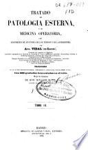 Tratado de patología esterna y de medicina operatoria