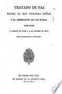 Tratado de paz entre el rey nuestro señor y el emperador de las Rusias concluido y firmado en París a 4 de octubre de 1801 con su traducción al castellano