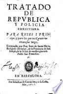 Tratado de republica y policia christiana