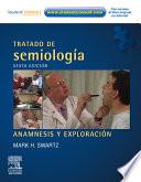 Tratado de semiología. Anamnesis y exploración + DVD-ROM (con Student Consult)