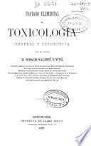 Tratado elemental de toxicología general y descriptiva