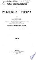 Tratado elemental y práctico de patología interna