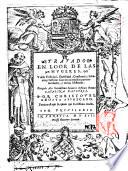 Tratado en loor de las mugeres y de las castitad, onestidad, constancia, silencio, y iusticia: con otras muchas particularidades, y varias historias. ... Por Christoual Acosta Affricano