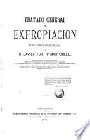 Tratado general de expropiación por utilidad pública