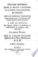 Tratado Historico Sobre El Origen Y Progresos De La Comedia Y Del Histrionismo En España