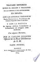 Tratado Historico Sobre el Origen y Progressos 