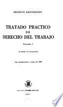 Tratado práctico de derecho del trabajo