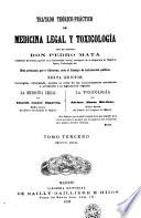 Tratado teórico-práctico de medicina legal y toxicología