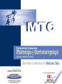 Tratamiento integrado. Oftalmología y Otorrinolaringología
