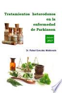 Tratamientos Heterodoxos En La Enfermedad de Parkinson