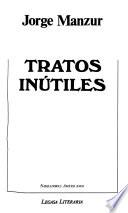 Tratos inútiles