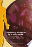 Trayectorias históricas de la enfermería