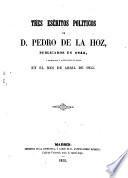 Tres escritos políticos de Pedro de la Hoz