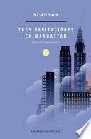 Tres habitaciones en Manhattan