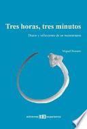 Tres horas, tres minutos