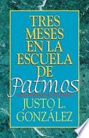 Tres meses en la escuela de Patmos