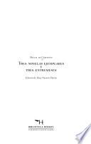 Tres novelas ejemplares y tres entremeses