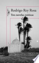 Tres novelas exóticas