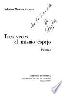 Tres veces el mismo espejo