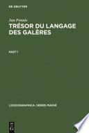 Trésor du langage des galères