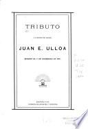 Tributo á la memoria del general Juan E. Ulloa