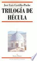Trilogía de Hecula