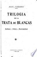 Trilogía de la trata de blancas