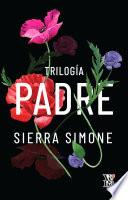 Trilogía: Padre, Pecador, Santo