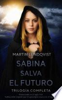 Trilogía Sabina Salva el Futuro