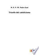 Triunfo del catolicismo