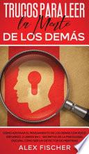 Trucos para Leer la Mente de los Demás