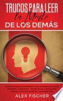 Trucos para Leer la Mente de los Demás