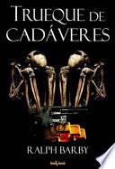 Trueque de cadáveres