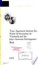 Trust Agreement between the Fondo de Inversiones de Venezuela and the Inter-American Development Bank