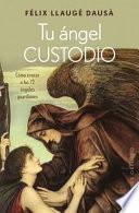 Tu Angel Custodio