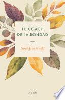 Tu coach de la bondad