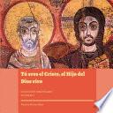 Tú eres el Cristo, el Hijo del Dios vivo. Colección Discipulado I