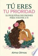 Tú Eres tu Prioridad