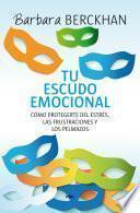 Tu escudo emocional