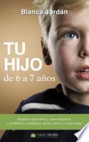 Tu hijo de 6 a 7 años