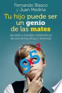 Tu hijo puede ser un genio de las mates
