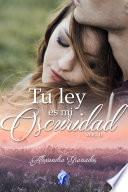 Tu ley es mi oscuridad